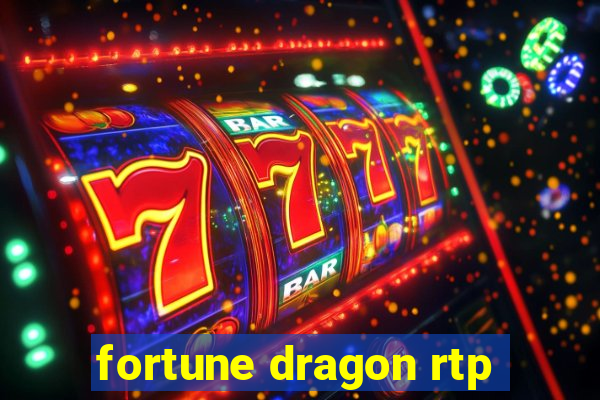 fortune dragon rtp